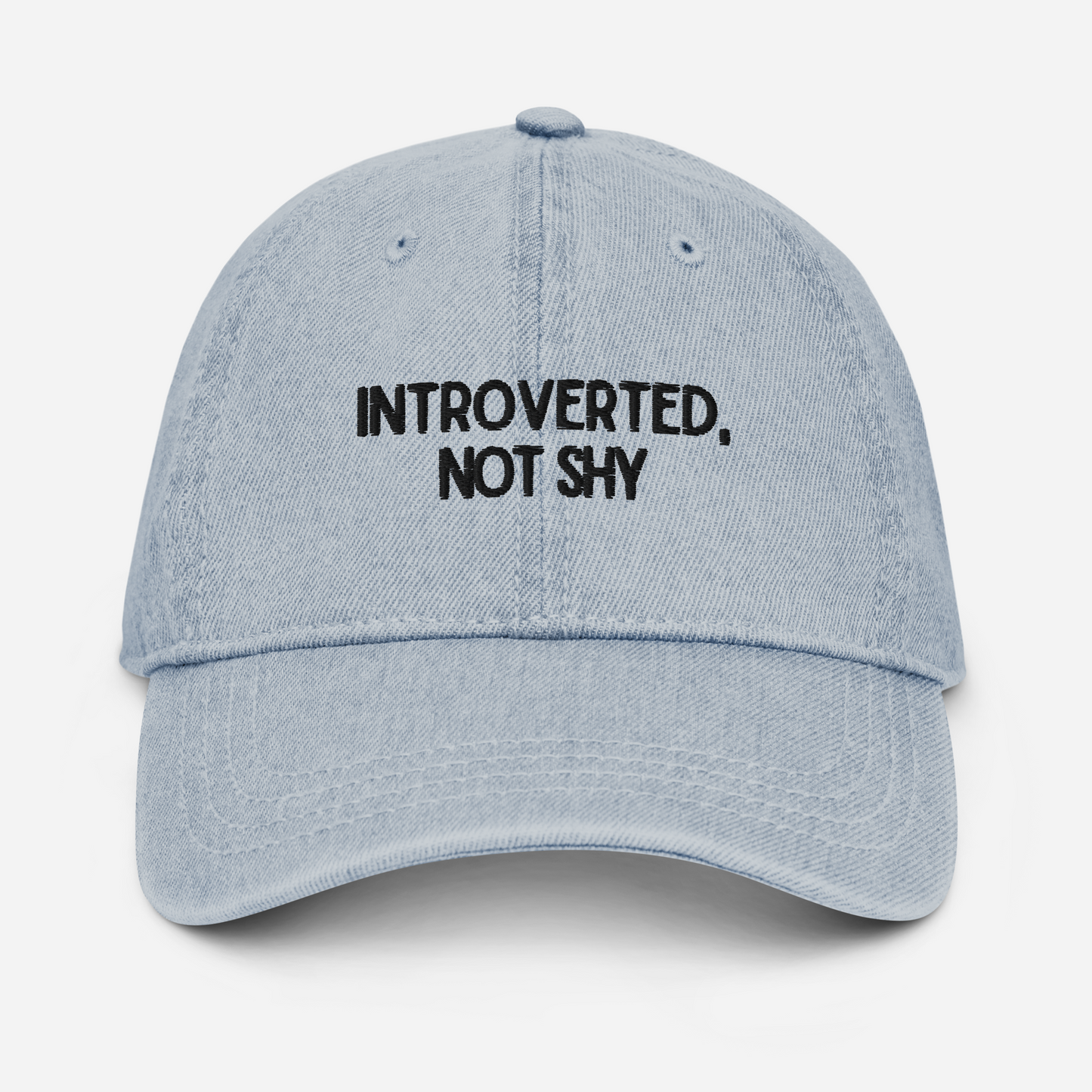 Introverted, not stuck up -  Denim cap